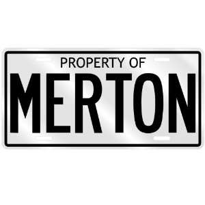  PROPERTY OF MERTON LICENSE PLATE SING NAME