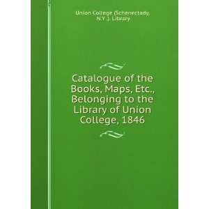   of Union College, 1846. N.Y Union College Schenectady Books