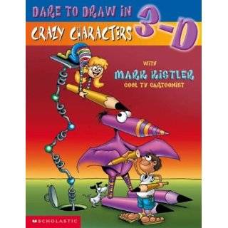Dare To Draw In 3 d #3 by Mark Kistler ( Paperback   May 1, 2003)