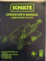 Schulte XH600 Rotary Cutter Mower Operator Manual  