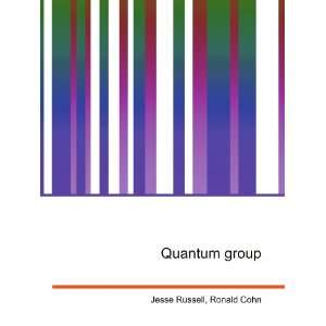  Quantum group Ronald Cohn Jesse Russell Books