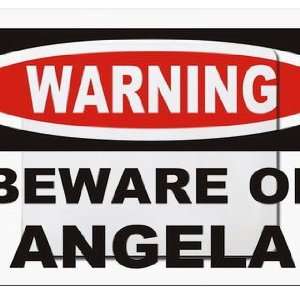  Warning Beware of Angela Mousepad