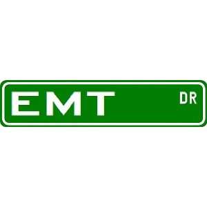  EMT Street Sign ~ Custom Aluminum Street Signs