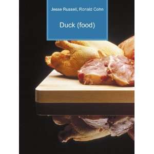  Duck (food) Ronald Cohn Jesse Russell Books