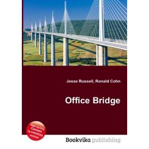  Office Bridge Ronald Cohn Jesse Russell Books