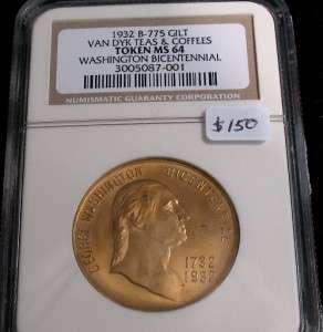 Washington Medal Token Van Dyk Teas Baker 775 NGC MS64  