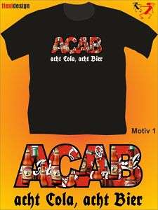 Funshirt Bier T Shirt ACAB Acht Cola Acht Bier Motiv 1  