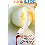 With Love; Now & Forever by RaeAnne Hadley (May 10, 2010)