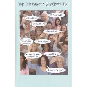 Greeting Card Goodbye Top Ten Ways to Say Goodbyebuh bye, Adios 