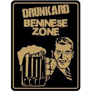  New  Drunkard Beninese Zone / Retro  Benin Parking Sign 