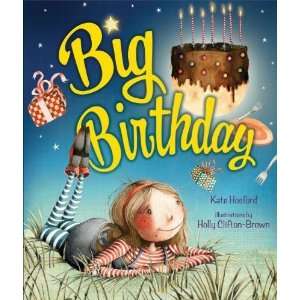  Big Birthday [Hardcover] Kate Hosford Books