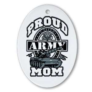  Ornament (Oval) Proud Army Mom Tank 