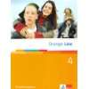 Orange Line 4. Erweiterungskurs Klasse 8. Workbook mit Audio CD 