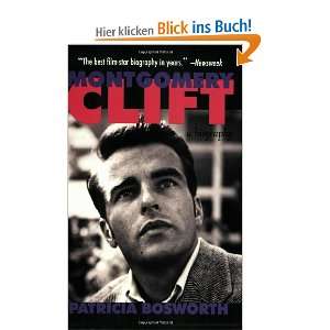 Montgomery Clift A Biography  Patricia Bosworth Englische 