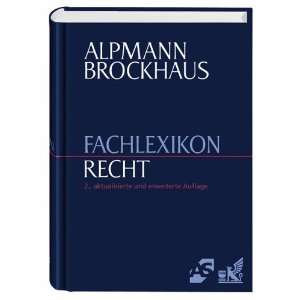   Brockhaus Fachlexikon Recht. 11 000 Begriffe aus allen Rechtsgebieten