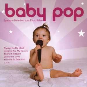 Baby Pop Spieluhr Melodien Zum Einschlafen Various  Musik
