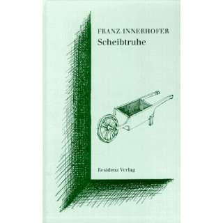 Schattseite.  Franz Innerhofer Bücher