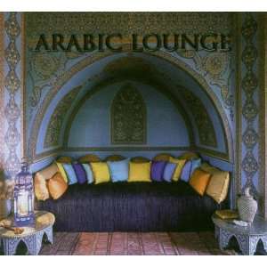 Arabic Lounge Various  Musik