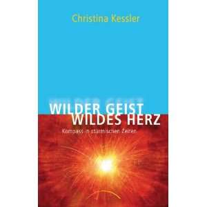   Kompass in stürmischen Zeiten  Christina Kessler Bücher