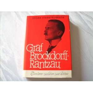 Graf Brockdorff Rantzau  Edgar Stern Rubarth Bücher