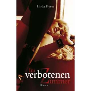 Im verbotenen Zimmer  Linda Freese Bücher