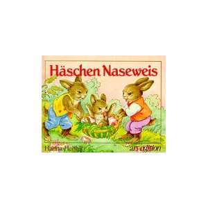 Häschen Naseweis  Hanna Helwig Bücher