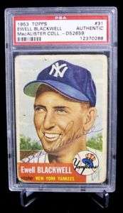 EWELL BLACKWELL Autographed 1953 Topps Card 31 PSA/DNA  