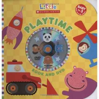    Playtime (Little Scholastic) (9780545085793) Justine Smith