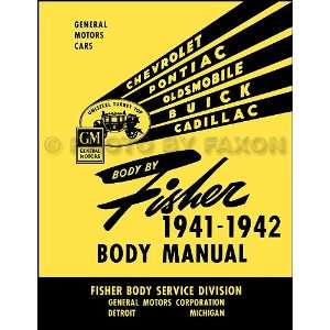  1941 1942 Chevrolet Car Body Repair Shop Manual Reprint 