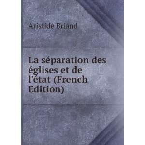   Ã©glises et de lÃ©tat (French Edition) Aristide Briand Books