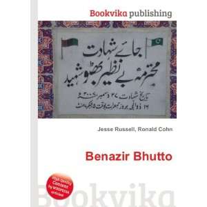 Benazir Bhutto Ronald Cohn Jesse Russell  Books