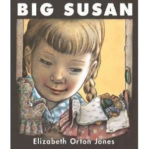   SUSAN ANNIV/E 55/E] Elizabeth Orton(Author) Jones  Books