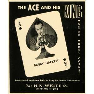  1952 Ad H. N. White Cornet Bobby Hackett Jazz Trumpeter 