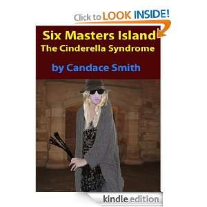     The Cinderella Syndrome Candace Smith  Kindle Store