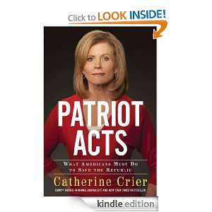 Patriot Acts Catherine Crier  Kindle Store