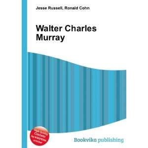  Walter Charles Murray Ronald Cohn Jesse Russell Books