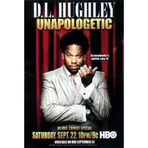  D.L. Hughley Unapologetic Movie Poster (27 x 40 Inches 
