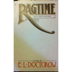  Ragtime Illustrated Edition E. L. Doctorow Books