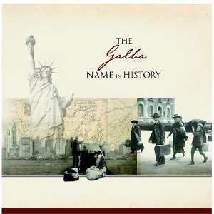  The Galba Name in History Ancestry Books