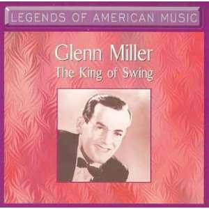 Glenn Miller  The King of the Swing Audio CD