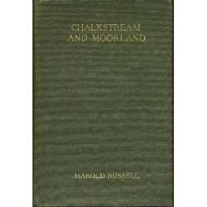   and Moorland  Thoughts on Trout Fishing Harold Russell Books