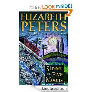 Street of the Five Moons (Vicky Bliss Murder Mystery) Elizabeth 