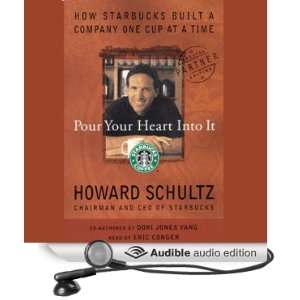   Audio Edition) Howard Schultz, Dori Jones Yang, Eric Conger Books