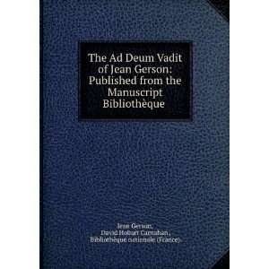  The Ad Deum vadit of Jean Gerson, Jean Carnahan, David 