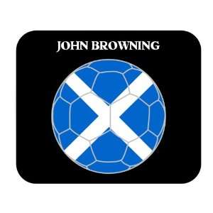 John Browning (Scotland) Soccer Mouse Pad