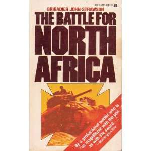  The Battle for North Africa John Strawson Books