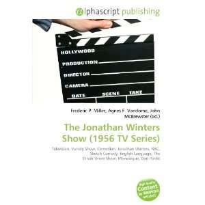  The Jonathan Winters Show (1956 TV Series) (9786132694225 