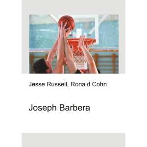  Joseph Barbera Ronald Cohn Jesse Russell Books