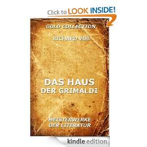 Das Haus der Grimaldi (Kommentierte Gold Collection) (German Edition)