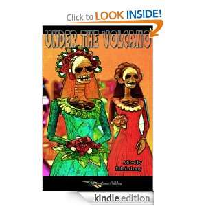 Under the Volcano Malcolm Lowry  Kindle Store